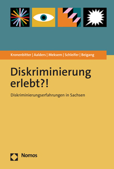Paperback Diskriminierung Erlebt?!: Diskriminierungserfahrungen in Sachsen [German] Book