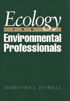 Hardcover Ecology for Environmental Professionals Book