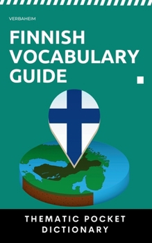 Finnish Vocabulary Guide: Thematic Pocket Dictionary