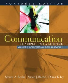 Paperback Communication, Volume 2: Principles for a Lifetime: Interpersonal Communication Book