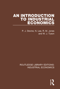 Paperback An Introduction to Industrial Economics Book
