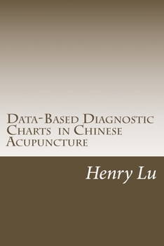 Paperback Data-Based Diagnostic Charts in Chinese Acupuncture Book