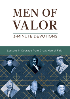 Paperback Men of Valor: 3-Minute Devotions Book