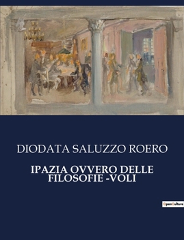 Ipazia Ovvero Delle Filosofie -Voli