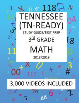 Paperback 3rd Grade TENNESSEE TN-READY, 2019 MATH, Test Prep: 3rd Grade TENNESSEE TN-READY 2019 MATH Test Prep/Study Guide Book