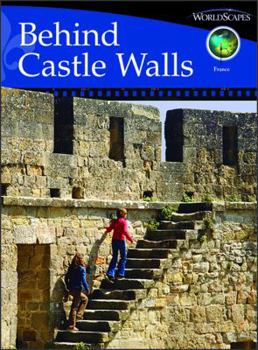 Hardcover Behind Castle Walls: Set G, France, Social Studies Book