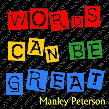 Paperback Words Can Be Great Book