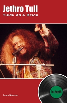 Paperback Jethro Tull Thick As A Brick: In-depth Book
