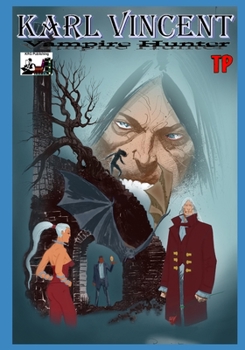 Paperback Karl Vincent: Vampire Hunter TP: Dracula Rising Book