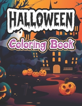 Paperback Halloween Coloring Book: For Kids and Adults with Cute Girls Set In Fun Spooky Halloween Scenes Book