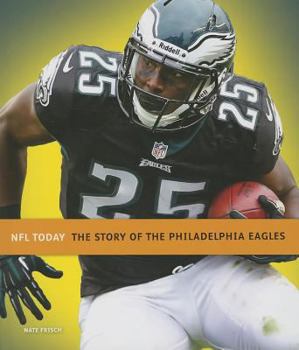 Hardcover The Story of the Philadelphia Eagles Book