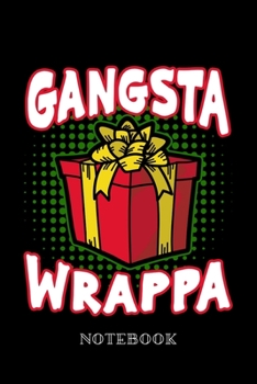 Paperback Gangsta Wrappa - Notebook Book