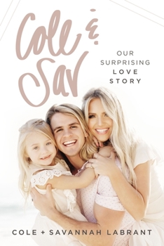 Hardcover Cole and Sav: Our Surprising Love Story Book