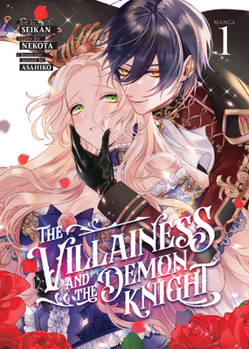 Paperback The Villainess and the Demon Knight (Manga) Vol. 1 Book