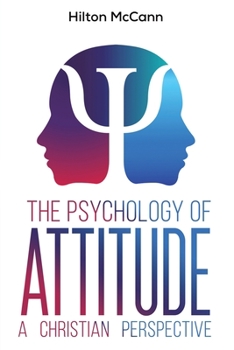 Paperback The Psychology of Attitude Book