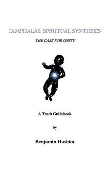 Paperback Iamphalas: Spiritual Synthesis Book