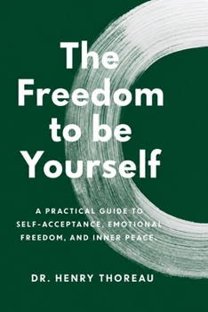 Paperback The Freedom to be Yourself Book