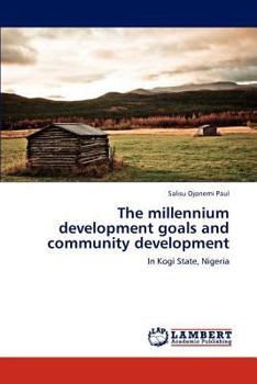 Paperback The millennium development goals and community development Book