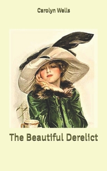 The beautiful derelict - Book #39 of the Fleming Stone