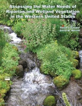 Paperback Assessing the Water Needs of Riparian and Wetland Vegetation in the Western United States Book
