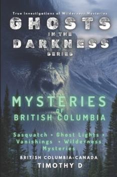 Paperback Mysteries Of British Columbia Book