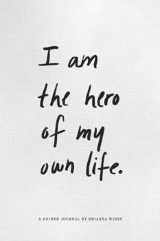 Hardcover I Am The Hero Of My Own Life Book