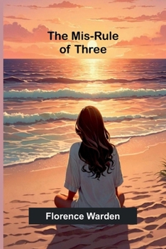 Paperback The mis-rule of three Book