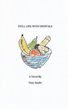 Paperback Still Life With Genitals Book