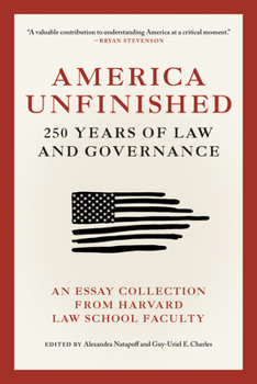 Paperback America Unfinished: 250 Years of Law and Governance Book