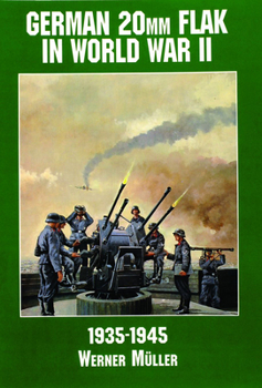 Paperback German 20mm Flak in World War II Book