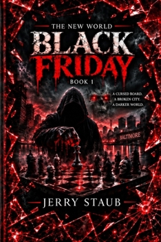 THE NEW WORLD: BLACK FRIDAY (THE NEW WORLD SERIES)