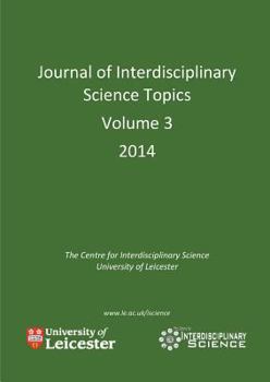 Paperback Journal of Interdisciplinary Science Topics, Volume 3 Book