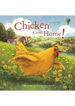 Hardcover Chicken Come Home Book