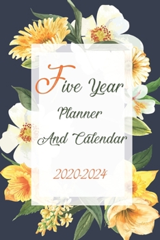 2020-2024 Five Year Planner And Calendar: 5 Year Pocket Monthly Schedule Organizer, 60 Month Calendar with Holidays, Floral & Leaves
