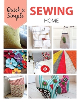 Paperback Sewing Home-- 11 Useful & Beautiful Decor Projects Book