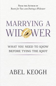 Paperback Marrying a Widower: What You Need to Know Before Tying the Knot Book