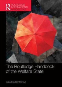 Hardcover The Routledge Handbook of the Welfare State Book
