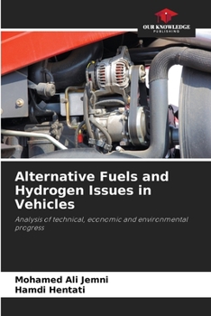 Paperback Alternative Fuels and Hydrogen Issues in Vehicles Book