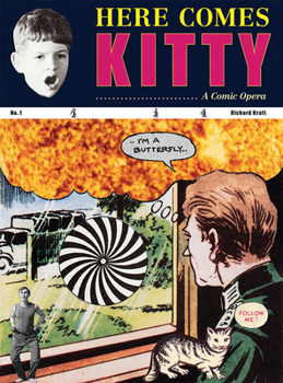 Hardcover Richard Kraft: Here Comes Kitty: A Comic Opera Book