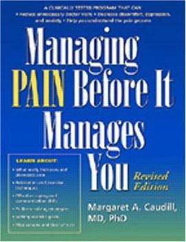 Paperback Managing Pain Before It Manages You, Revised Edition Book