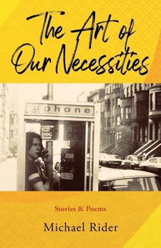 Paperback The Art of Our Necessities Book