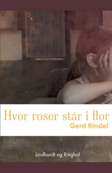 Hvor roser st?r i flor