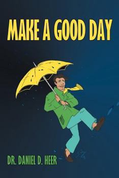 Paperback Make a Good Day Book