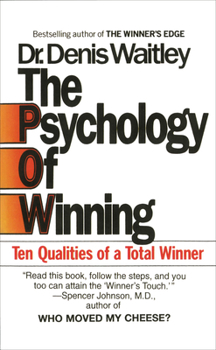 Mass Market Paperback The Psychology of Winning: Ten Qualities of a Total Winner Book