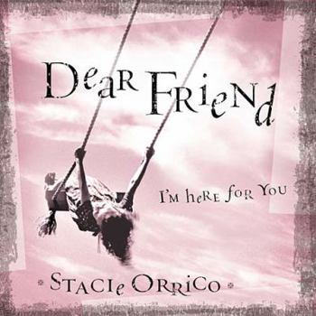 Hardcover Dear Friend: I'm Here for You [With CD] Book