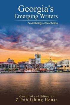 Paperback Georgia's Emerging Writers: An Anthology of Nonfiction Book