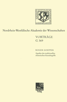 Paperback Aspekte des traditionellen chinesischen Kunstbegriffs [German] Book