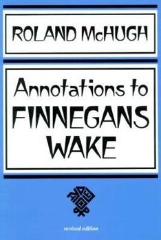 Paperback Annotations to Finnegans Wake Book