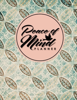 Peace of Mind Planner