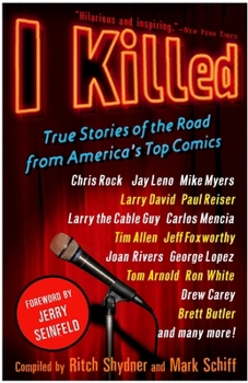 Paperback I Killed: True Stories of the Road from America's Top Comics Book